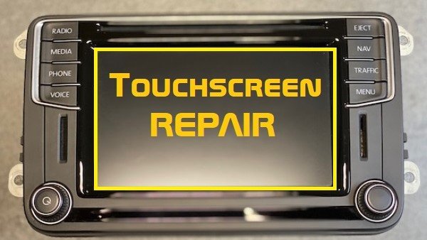 MIB2 Touchscreen Repair